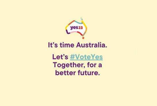 An image displaying a pastel yellow background colour with the Yes23 logo at the centre top. At the centre of the picture is a purple text saying "It's time Australia. Let's #VoteYes Together, for a better future."