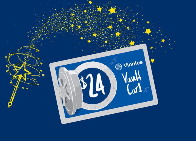 An image of the Vinnies WA Vault Card. The card is displayed on a blue background with a "magic" wand to the left of it. Magic stars are emerging from the wand above the card. The card has a vault door standing ajar with the sign "$24" inside of it in white. To the right in the card is the text "Vault Card" and the Vinnies WA logo above the text.